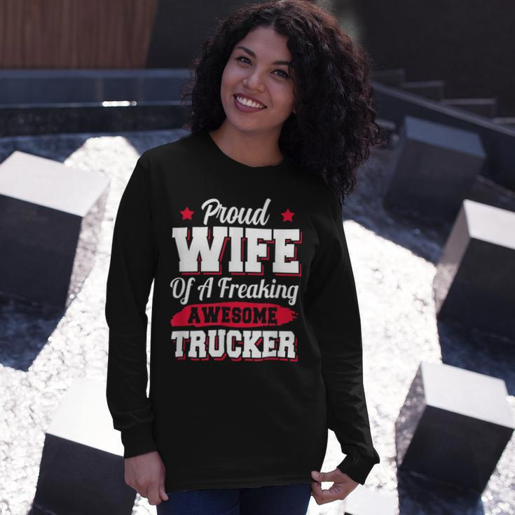 Trucker Trucking Truck Driver Trucker Wife Long Sleeve T-Shirt Gifts for Her