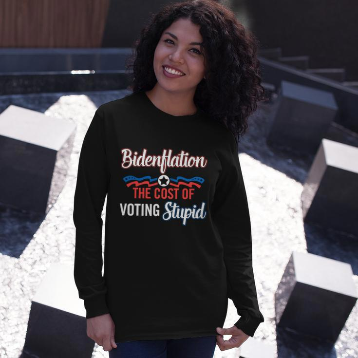 Us President Flation The Cost Of Voting Stupid 4Th July Meaningful Long Sleeve T-Shirt Gifts for Her