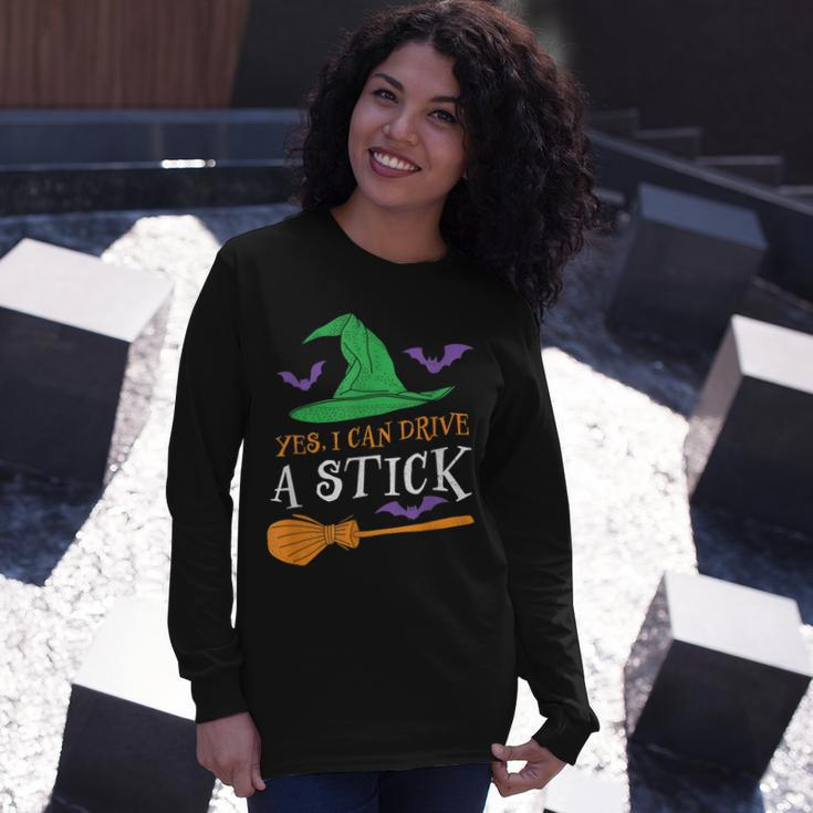 Yes I Can Drive A Stick Witch Halloween Long Sleeve T-Shirt Gifts for Her