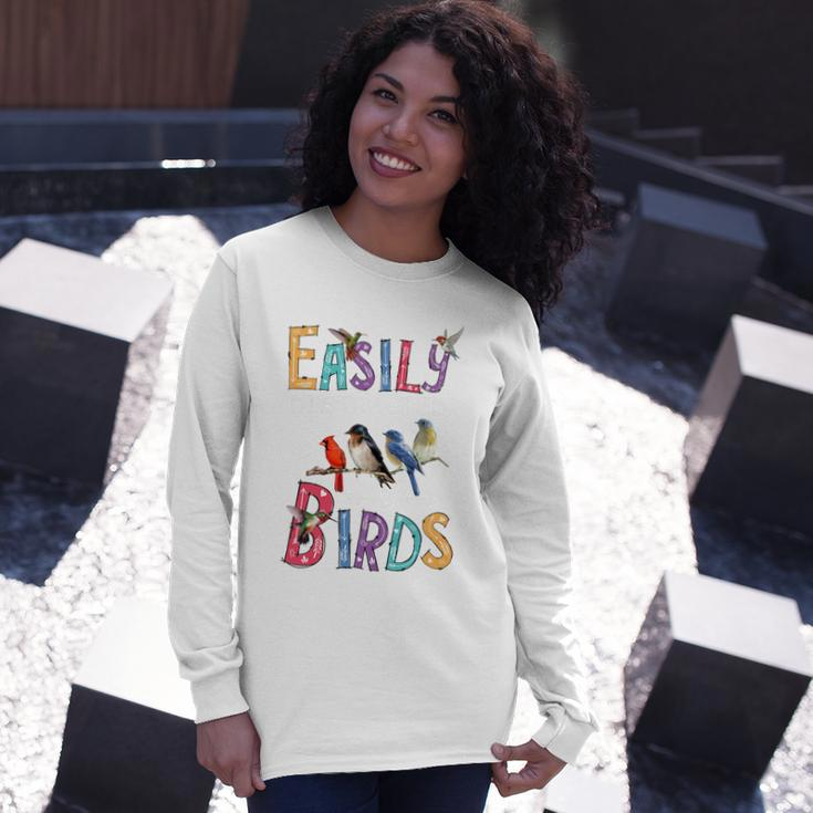 Easily Distracted By Birds Bird Long Sleeve T-Shirt Gifts for Her