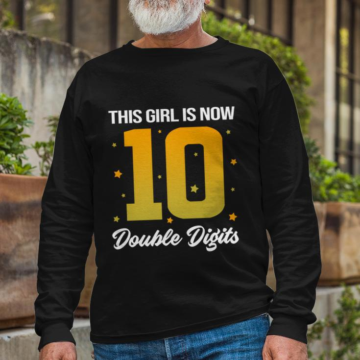 10Th Birthday Glow Party This Girl Is Now 10 Double Digits Long Sleeve T-Shirt Gifts for Old Men