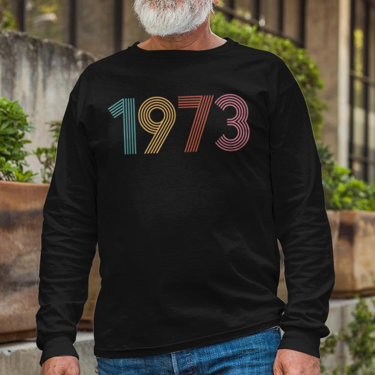 1973 Pro Choice Protect Roe V Wade Pro Roe Long Sleeve T-Shirt Gifts for Old Men