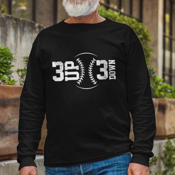 3 Up 3 Down Baseball Tshirt Tshirt Long Sleeve T-Shirt Gifts for Old Men