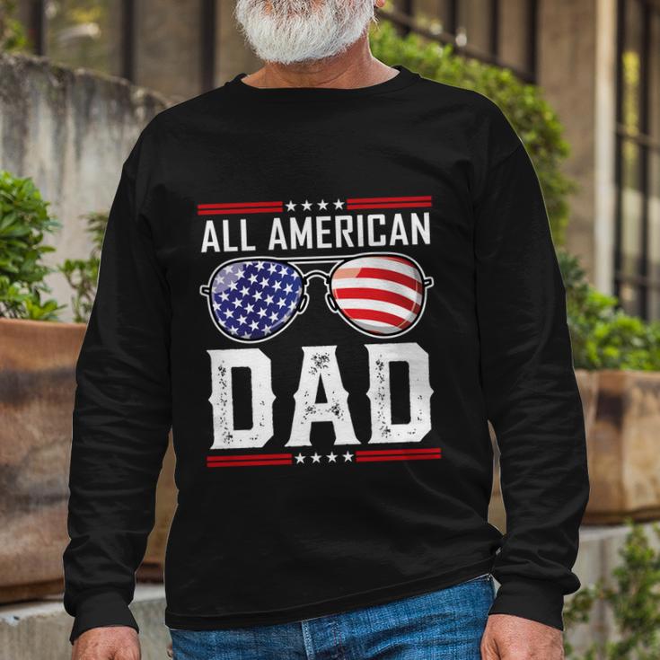 All American Dad Meaningful Fourth 4Th Of July Sunglasses Long Sleeve T-Shirt Gifts for Old Men