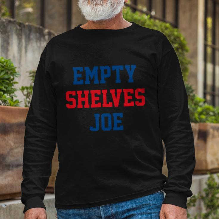 Anti Biden Empty Shelves Joe Republican Anti Biden Long Sleeve T-Shirt Gifts for Old Men