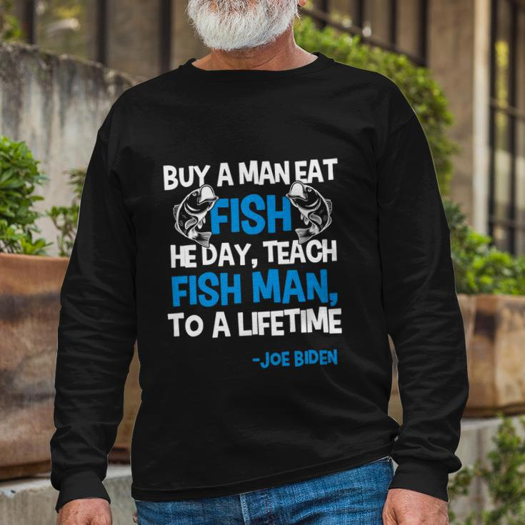 Anti Biden Political Impeach Biden Buy A Man Eat Fish Long Sleeve T-Shirt Gifts for Old Men