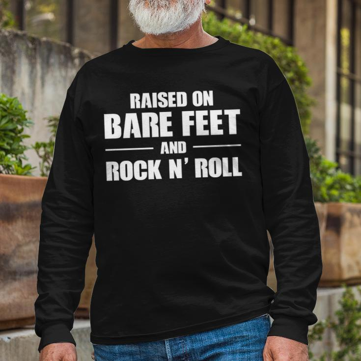 Bare Feet & Rock N Roll Long Sleeve T-Shirt Gifts for Old Men