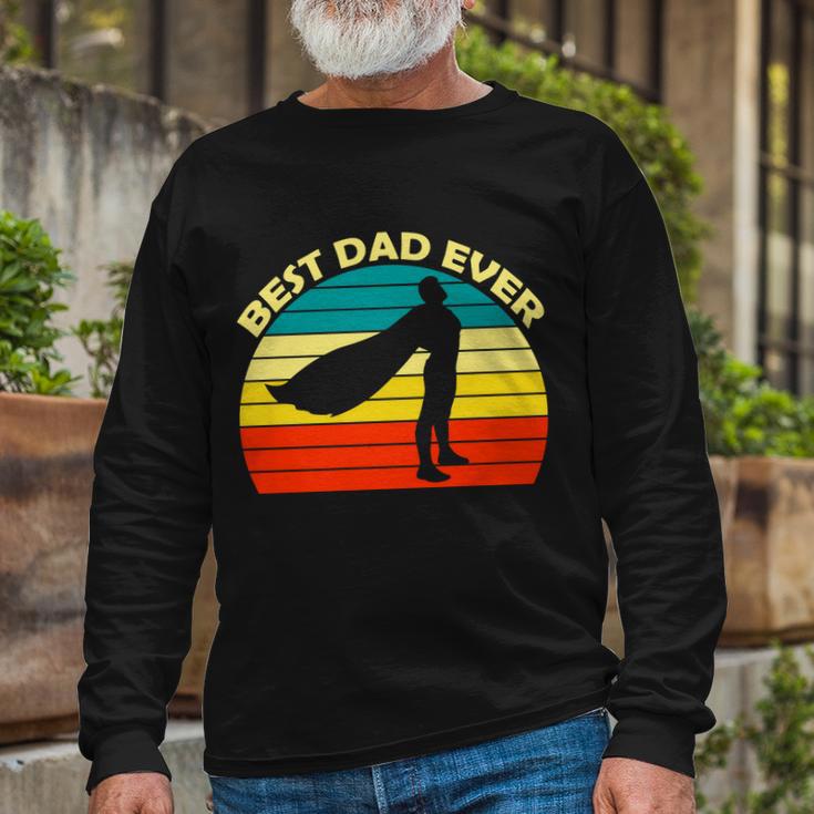 Best Dad Ever Super Dad Hero Long Sleeve T-Shirt Gifts for Old Men