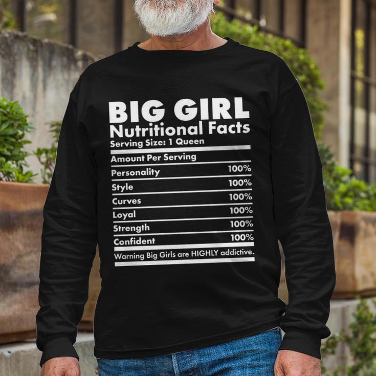 Big Girl Nutritional Facts Tshirt Long Sleeve T-Shirt Gifts for Old Men