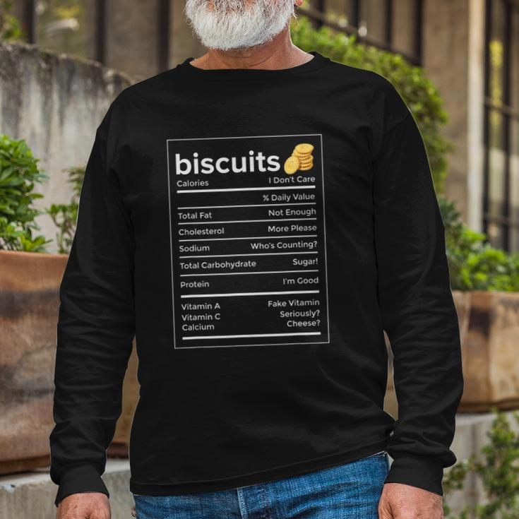 Biscuits Nutrition Facts Thanksgiving Christmas Long Sleeve T-Shirt T-Shirt Gifts for Old Men