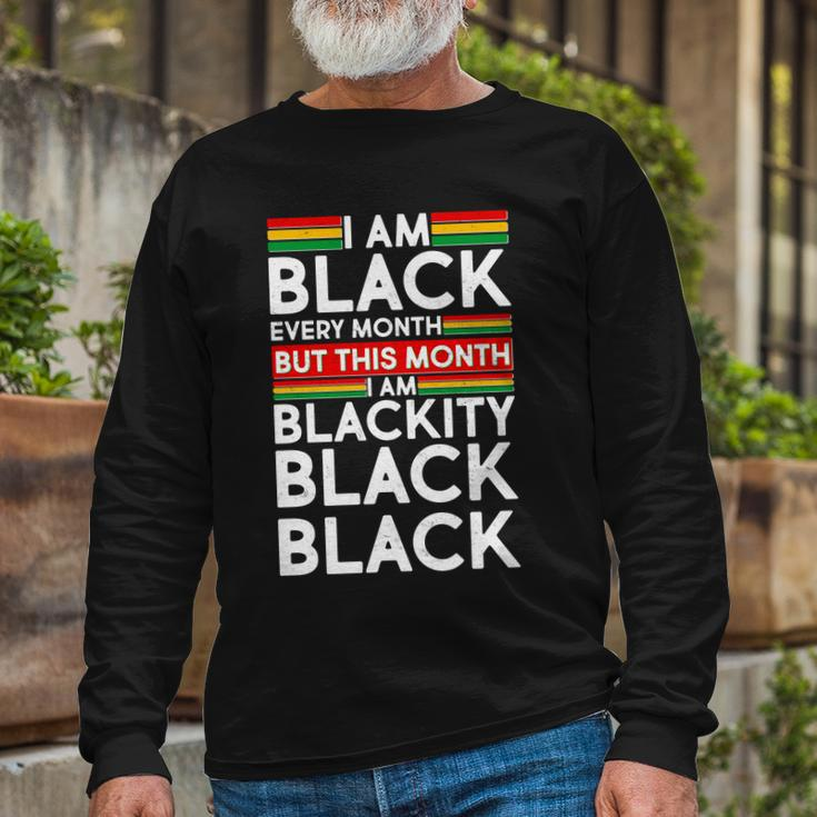 Im Black Every Month Proud Black American Long Sleeve T-Shirt Gifts for Old Men