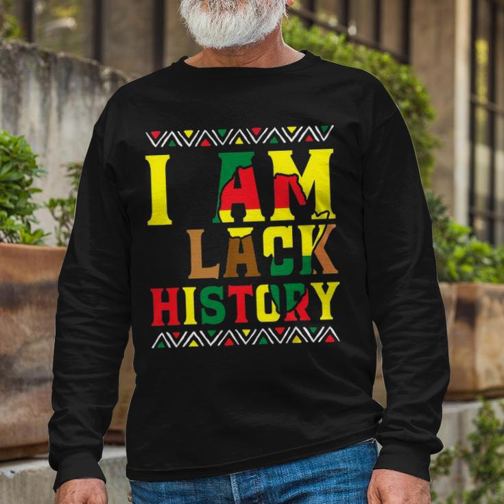I Am Black History Black History Month & Pride Long Sleeve T-Shirt Gifts for Old Men