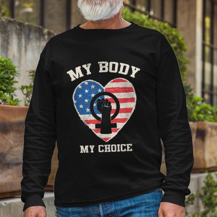 My Body My Choice Pro Choice Women’S Rights Feminism Long Sleeve T-Shirt Gifts for Old Men