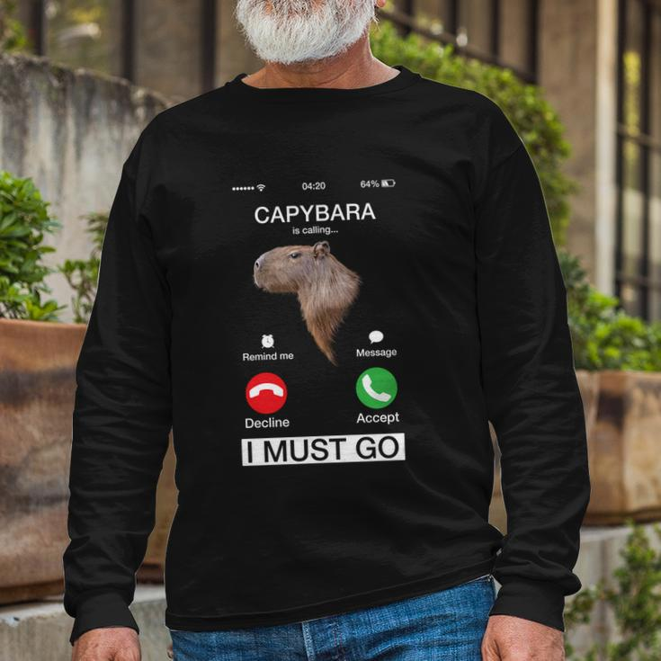 Capybara Is Calling Capibara Rodent Animal Lover Humor Long Sleeve T-Shirt Gifts for Old Men