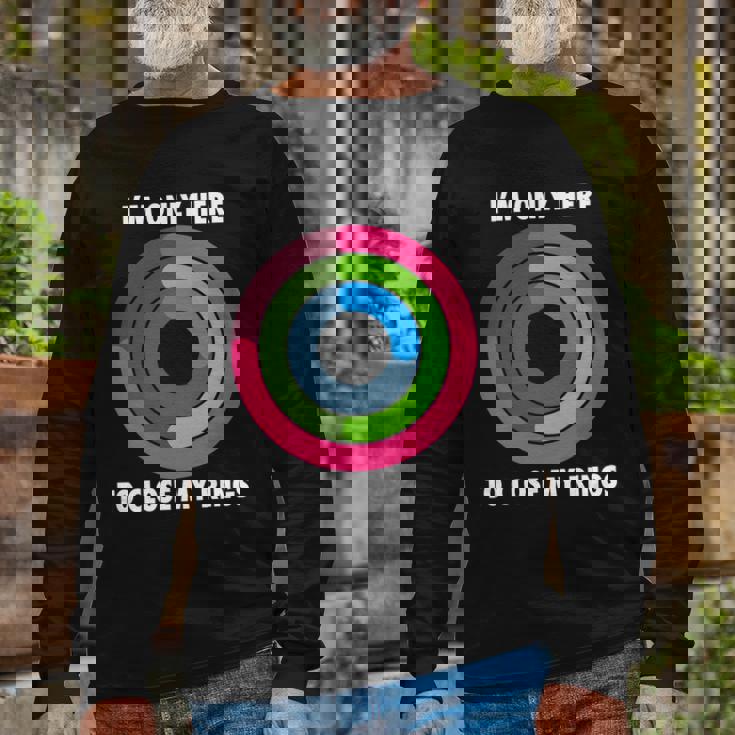 Im Only Here To Close My Rings Long Sleeve T-Shirt Gifts for Old Men