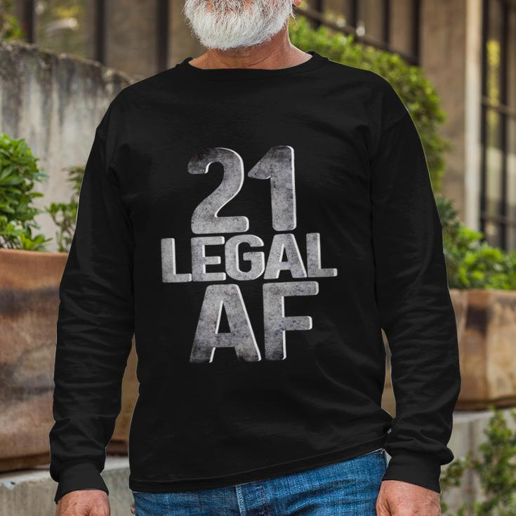 Cool 21St Birthday For Him Her Legal Af 21 Years Old Tshirt Long Sleeve T-Shirt Gifts for Old Men