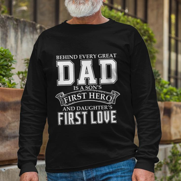 Dad A Sons Hero A Daughters First Love Fathers Day Cool Long Sleeve T-Shirt Gifts for Old Men