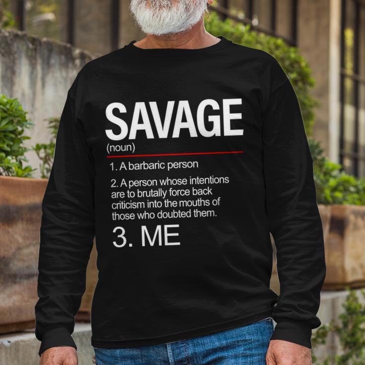 Definition Of Savage Long Sleeve T-Shirt Gifts for Old Men