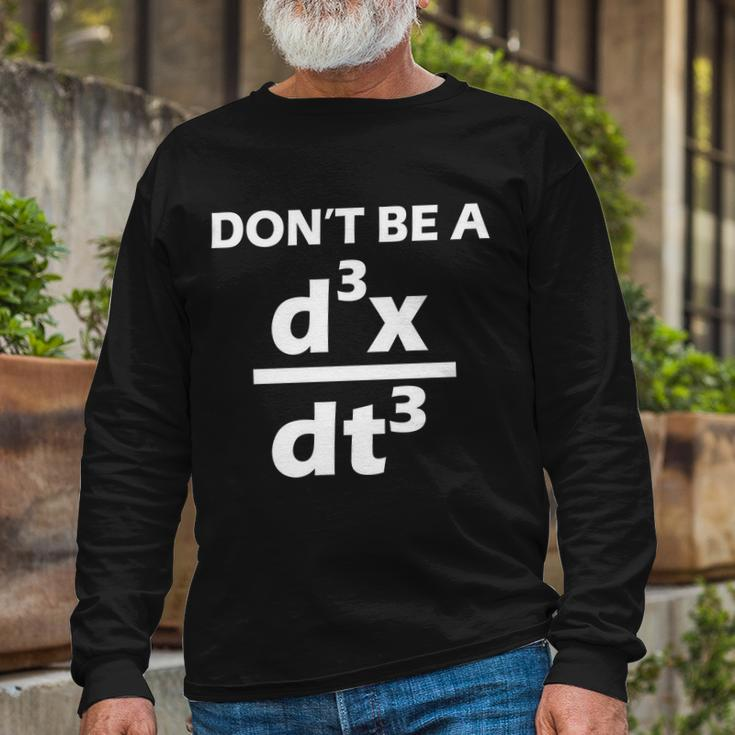 Dont Be A Jerk Mathematics Equation Tshirt Long Sleeve T-Shirt Gifts for Old Men