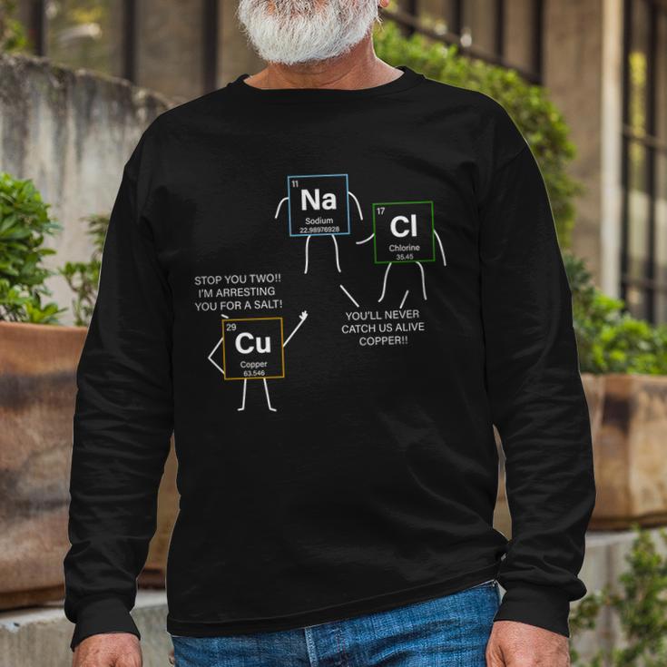 Element Science Puns Tshirt Long Sleeve T-Shirt Gifts for Old Men