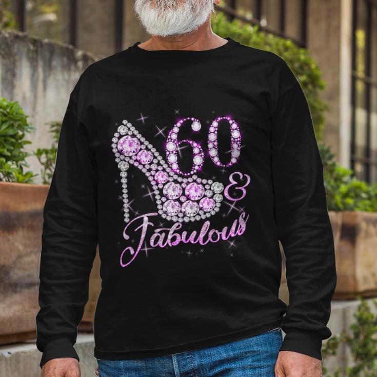 Fabulous & 60 Sparkly Shiny Heel 60Th Birthday Tshirt Long Sleeve T-Shirt Gifts for Old Men