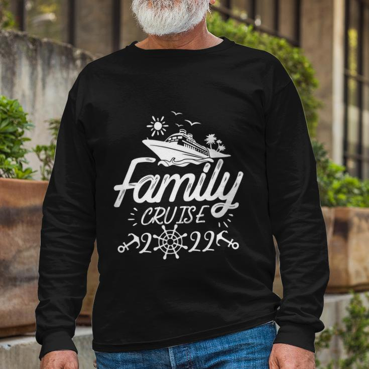 Family 2022 Cruise 2022 Cruise Boat Trip Long Sleeve T-Shirt Gifts for Old Men
