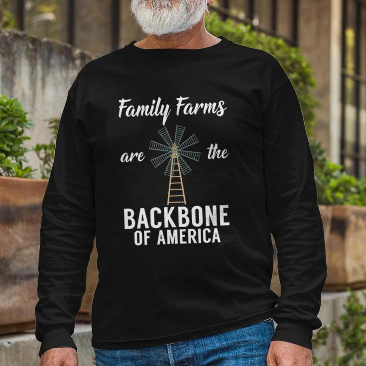 Family Farms Are The Backbone Of America Farm Lover Farming Long Sleeve T-Shirt Gifts for Old Men