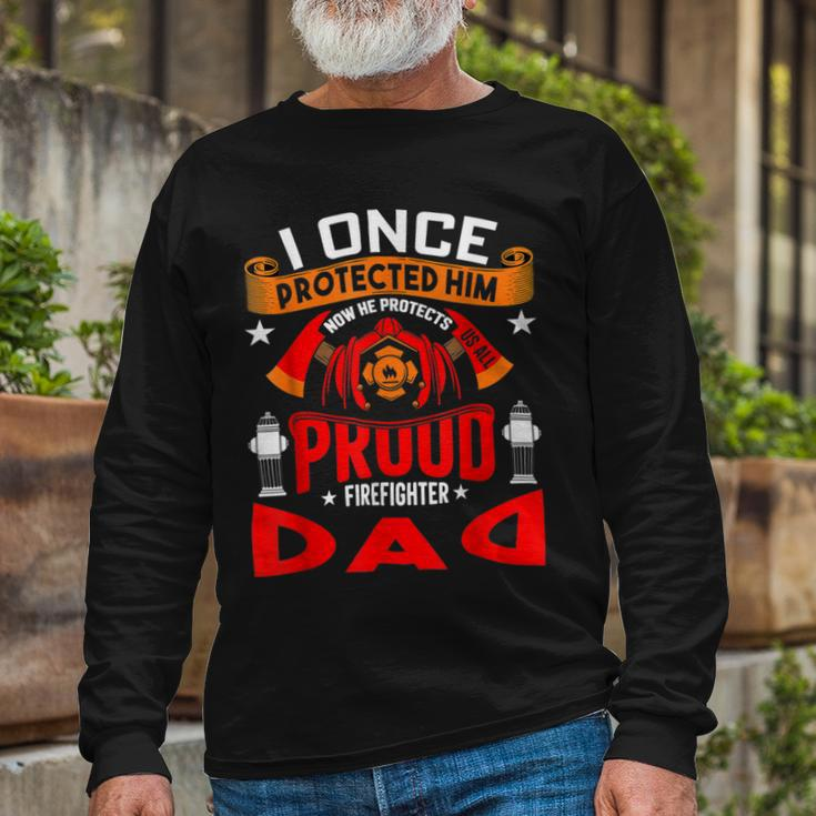 Firefighter Proud Firefighter Dad Long Sleeve T-Shirt Gifts for Old Men