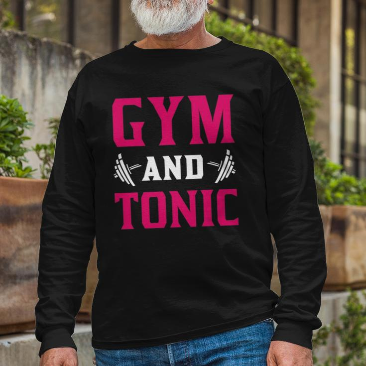 Gym And Tonic Workout Exercise Training Long Sleeve T-Shirt T-Shirt Gifts for Old Men