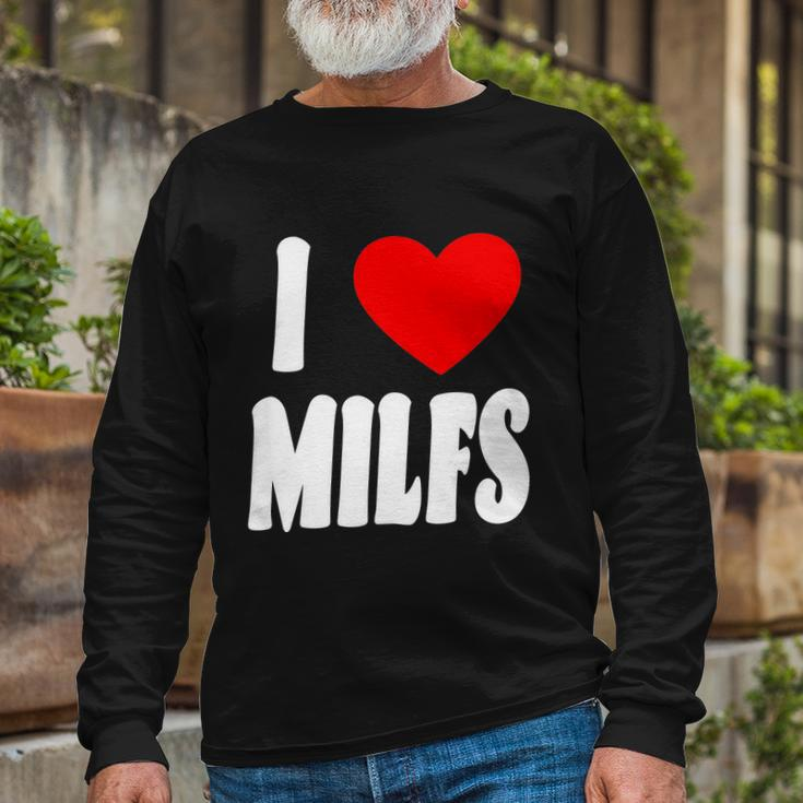 I Heart Milfs Tshirt Long Sleeve T-Shirt Gifts for Old Men
