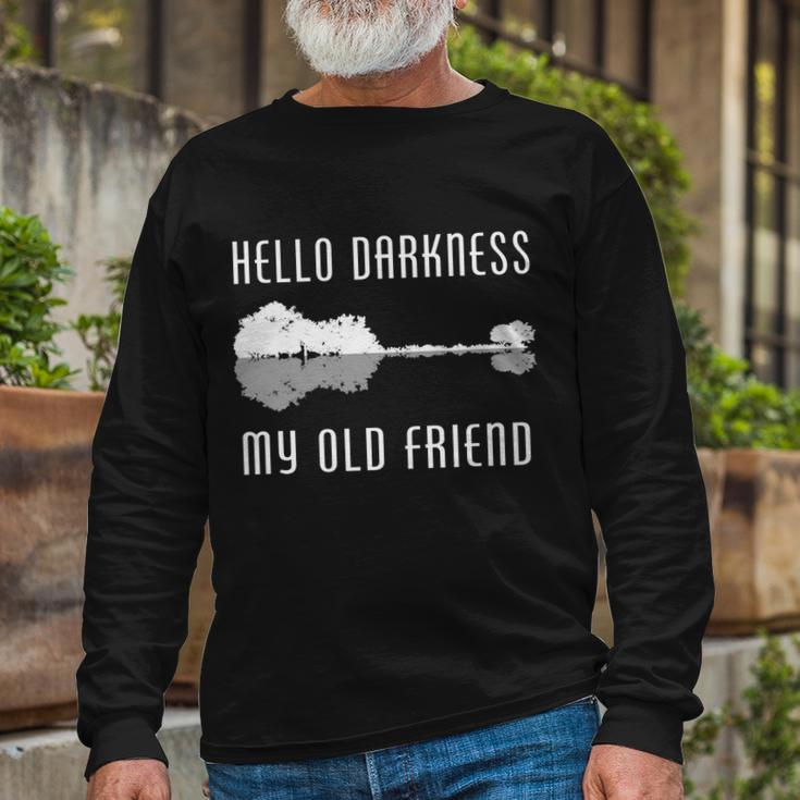 Hello Darkness My Old Friend Tshirt Long Sleeve T-Shirt Gifts for Old Men