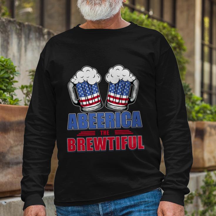 Independence Day Abeerica The Brewtiful 4Th Of Juli Ing Long Sleeve T-Shirt Gifts for Old Men