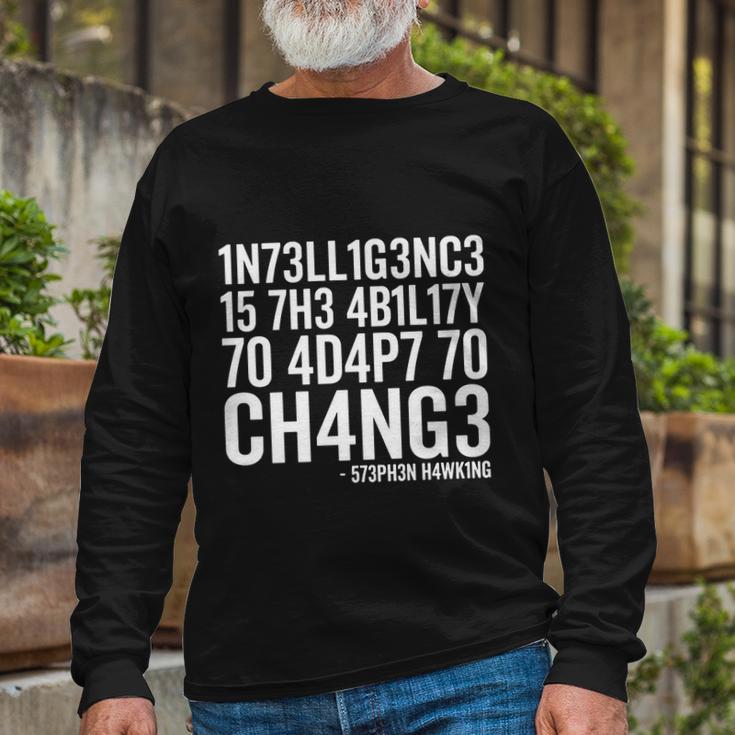 Intelligence Stephen Hawking Tshirt Long Sleeve T-Shirt Gifts for Old Men