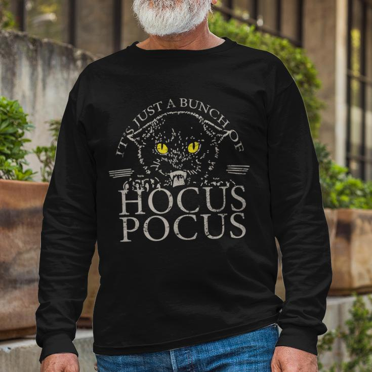 Its Just A Bunch Of Hocus Pocus Cat Tshirt Long Sleeve T-Shirt Gifts for Old Men