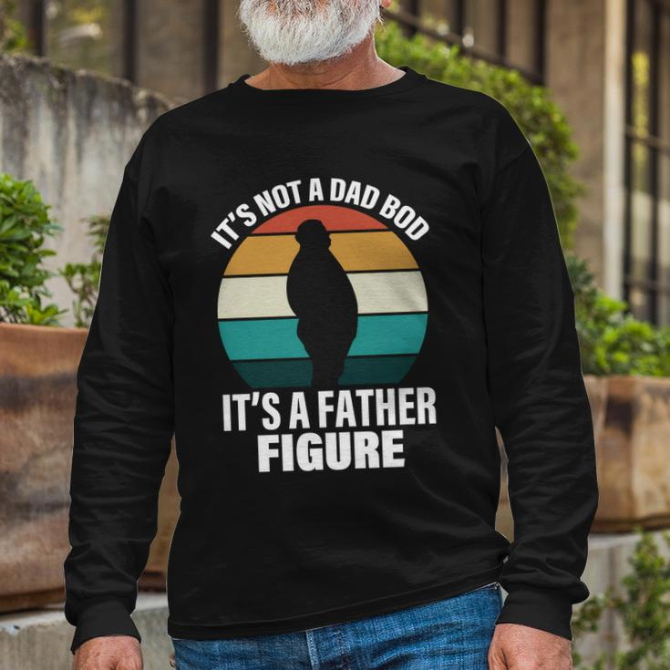 Its Not A Dad Bod Its A Father Figure Retro Tshirt Long Sleeve T-Shirt Gifts for Old Men