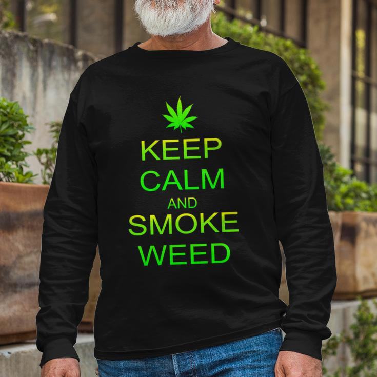 Keep Calm And Smoke Weed Long Sleeve T-Shirt Gifts for Old Men