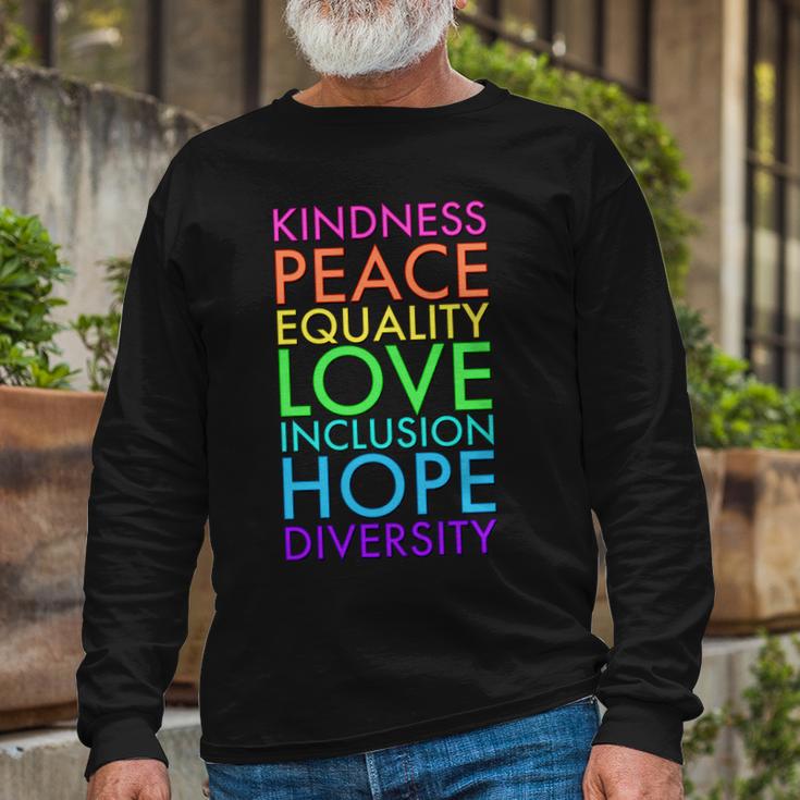 Kindness Peace Equality Love Hope Diversity Long Sleeve T-Shirt Gifts for Old Men