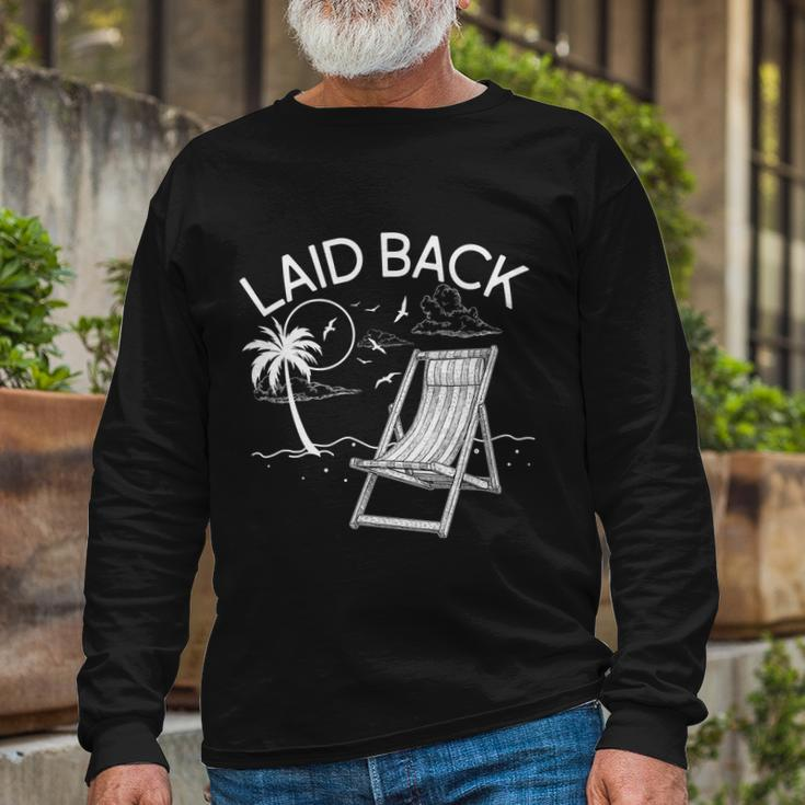 Laid Back Beach Vacation Time Long Sleeve T-Shirt Gifts for Old Men