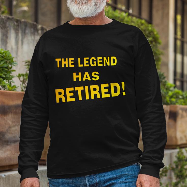 The Legend Has Retired Tshirt Long Sleeve T-Shirt Gifts for Old Men