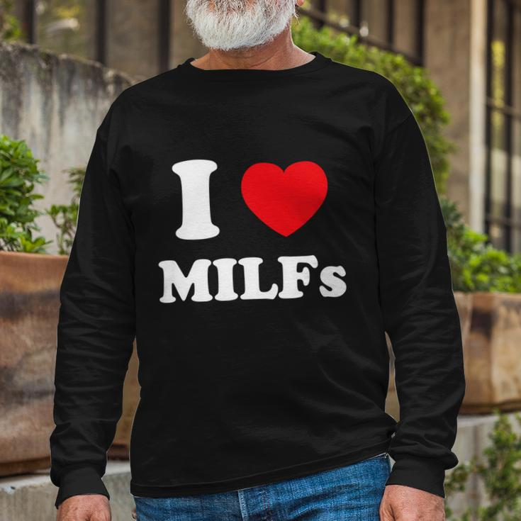 I Love Heart Milfs And Mature Sexy Women Long Sleeve T-Shirt Gifts for Old Men