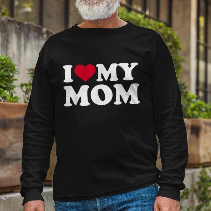 I Love My Mom V2 Long Sleeve T-Shirt Gifts for Old Men