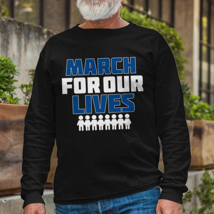 March For Our Lives Gun Control Long Sleeve T-Shirt Gifts for Old Men