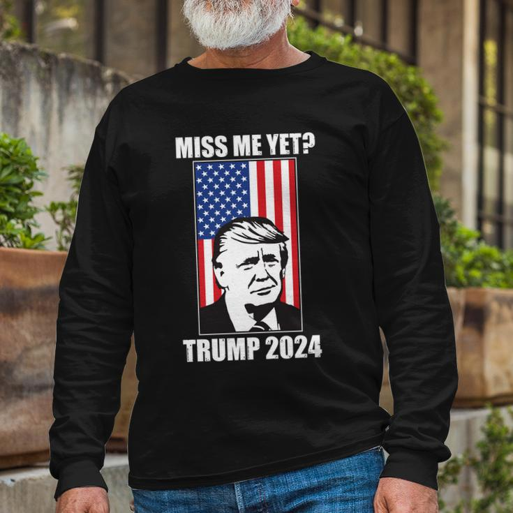 Miss Me Yet Trump 2024 Usa American Flag Tshirt Long Sleeve T-Shirt Gifts for Old Men