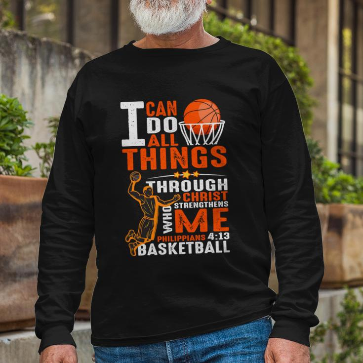 Motivational Basketball Christianity Quote Christian Basketball Bible Verse Long Sleeve T-Shirt Gifts for Old Men