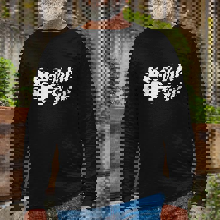 Mutt Slut Adopt A Dog Animal Rescue Dog Paw Tshirt Long Sleeve T-Shirt Gifts for Old Men