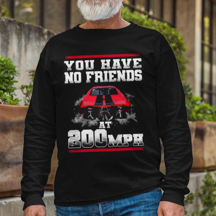 No Friends Long Sleeve T-Shirt Gifts for Old Men