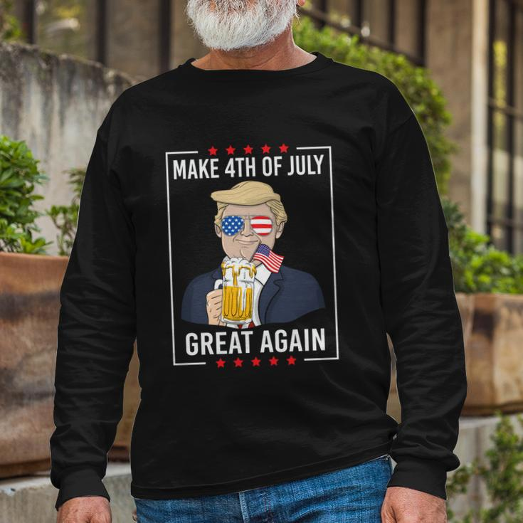 Patriotic Make 4Th Of July Great Again Trump Ing Beer Long Sleeve T-Shirt Gifts for Old Men