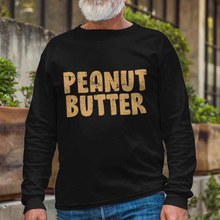 Peanut Butter Matching Long Sleeve T-Shirt Gifts for Old Men