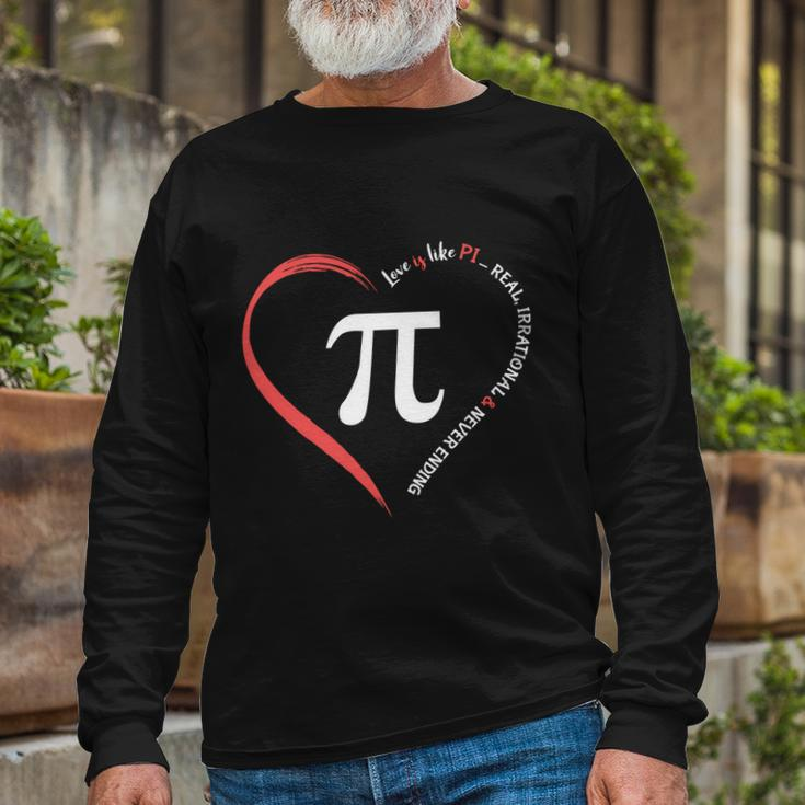 Pi Day Love Is Like Pi Valentines Math Teacher Long Sleeve T-Shirt Gifts for Old Men