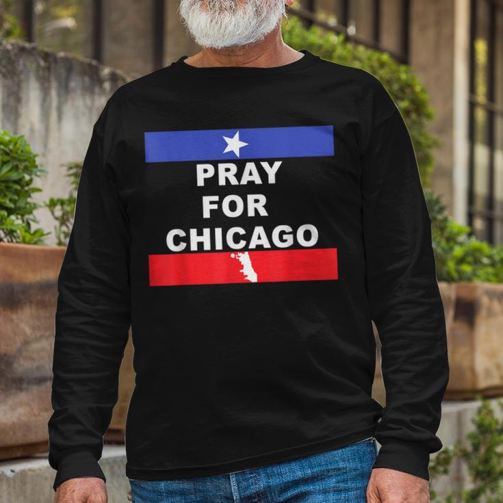 Pray For Chicago Encouragement Distressed Long Sleeve T-Shirt Gifts for Old Men